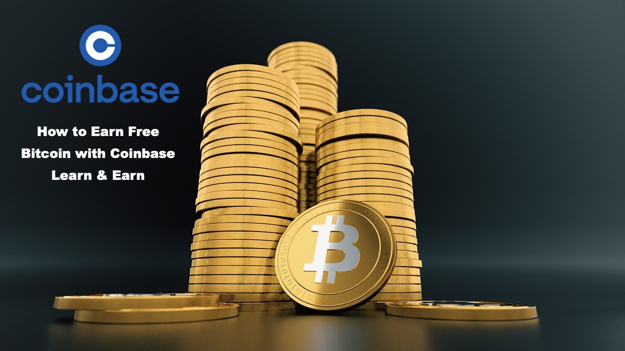 Coinbase Learn & Earn Promotions: How to Make $100 in Free Bitcoin on Coinbase